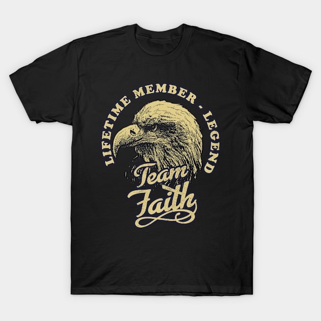 Faith Name - Lifetime Member Legend - Eagle T-Shirt by Stacy Peters Art